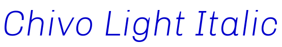 Chivo Light Italic Schriftart